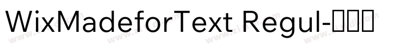WixMadeforText Regul字体转换